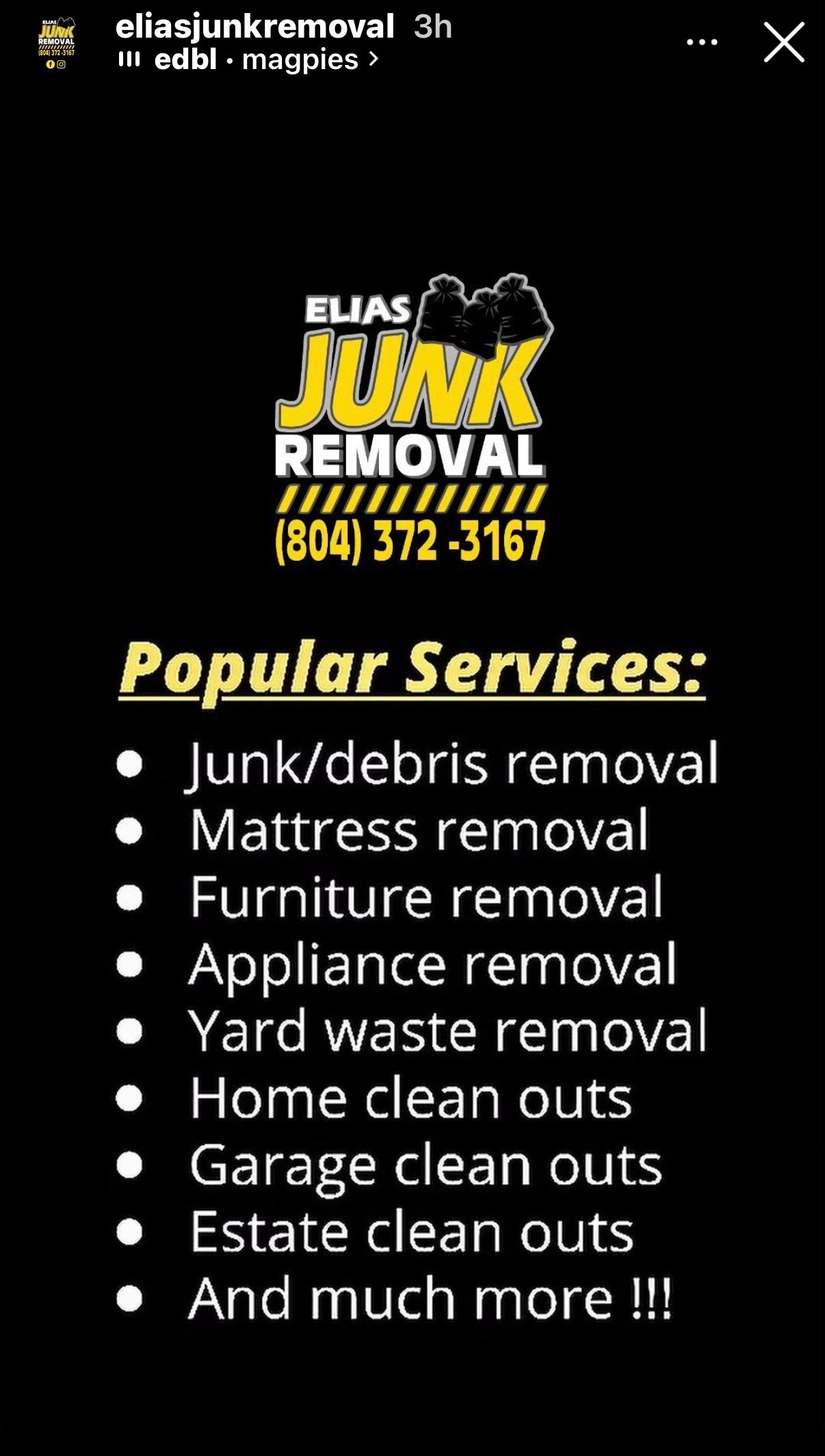 Popular services by Elias Junk Removal include Junk/debris removal, mattress removal, furniture removal, appliance removal, yard waste removal, home clean outs, garage clean outs, estate clean outs, and much more!