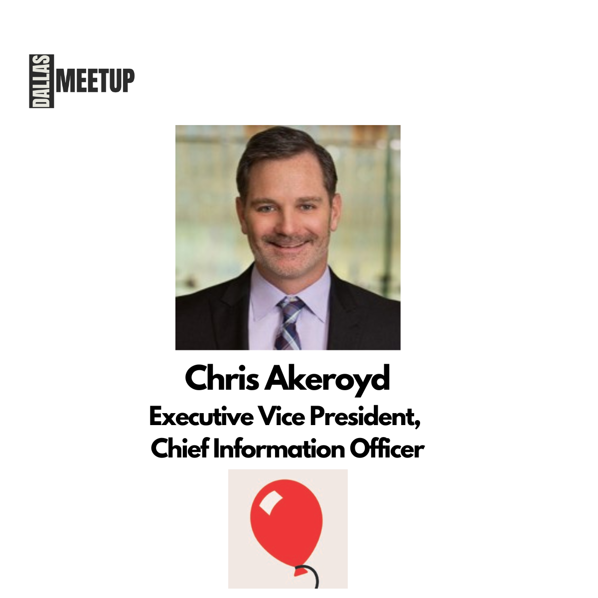 Chris Akeroyd of Children’s Health to be featured at DallasMeetup
