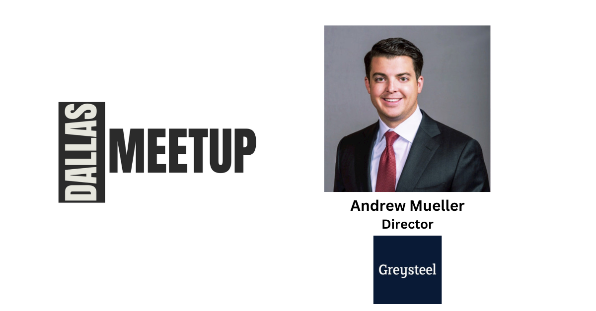 Andrew Mueller of Greysteel to be featured at DallasMeetup