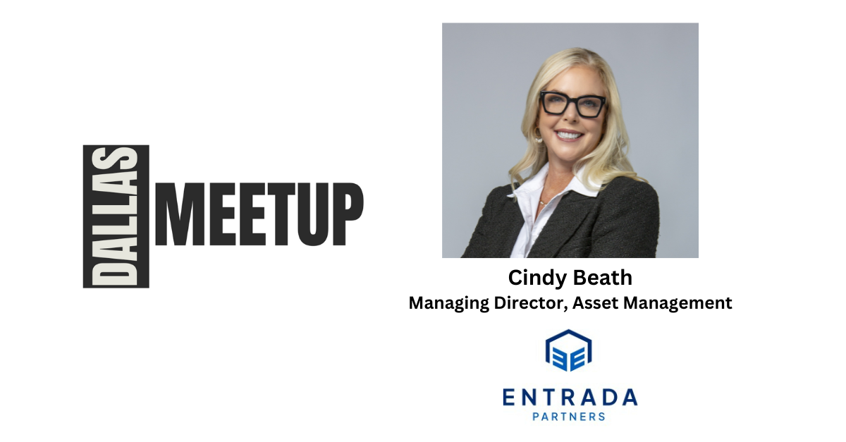Cindy Beath of Entrada Partners to be featured at DallasMeetup