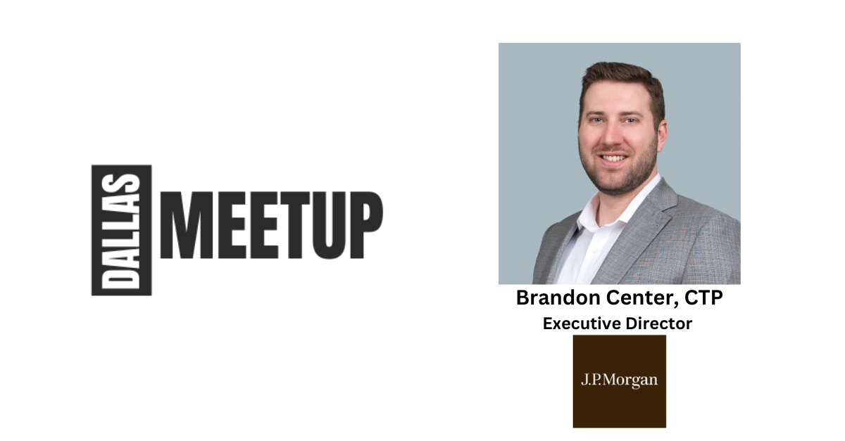Brandon Center of J.P. Morgan to be featured at DallasMeetup