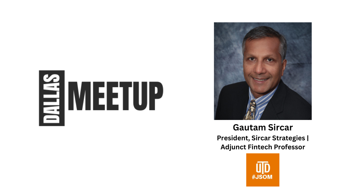 Gautam Sircar of Sircar Strategies to be featured at DallasMeetup