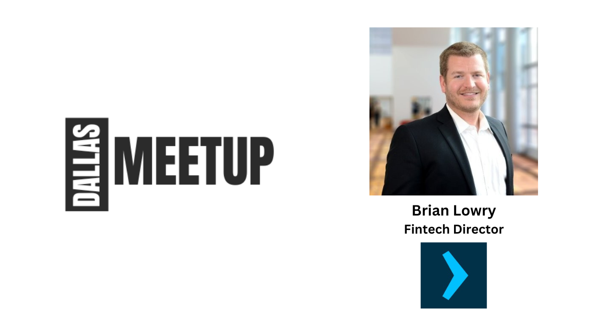 Brian Lowry of Silicon Valley Bank to be featured at DallasMeetup