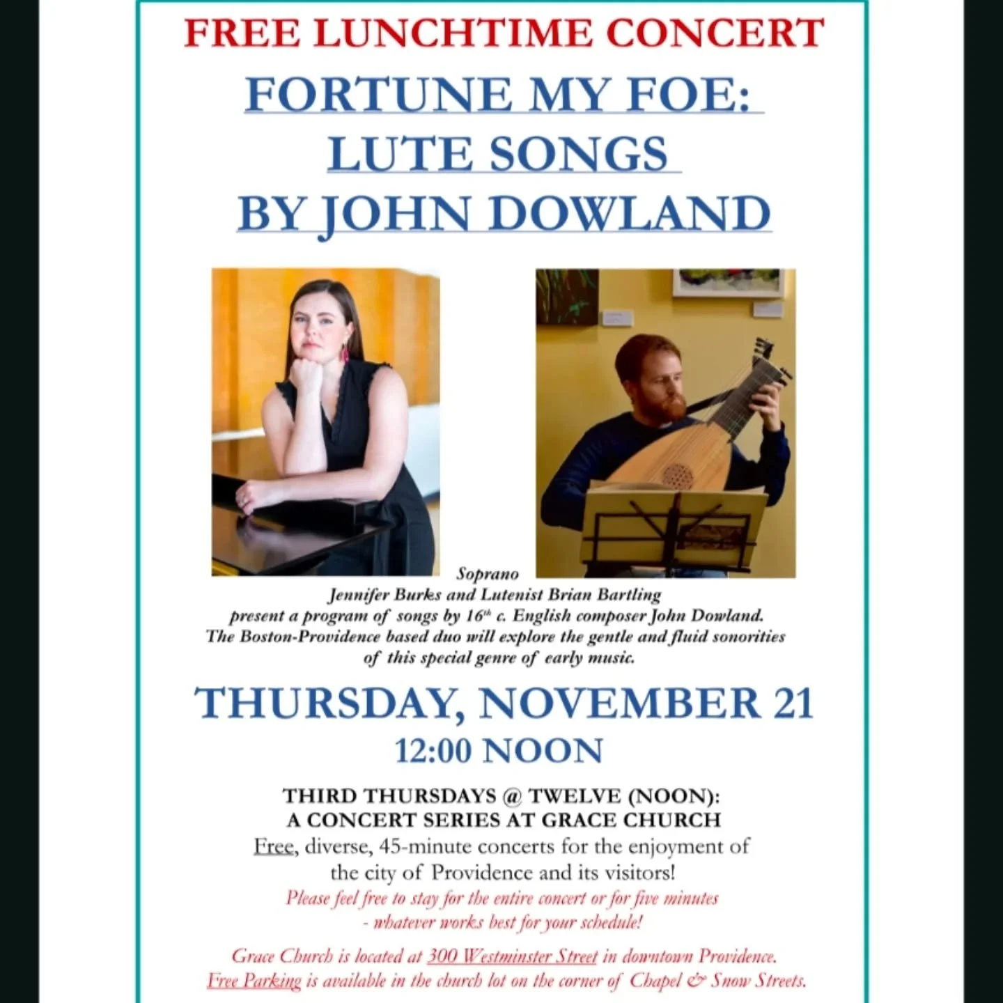 Free Concert this week!

My friend Brian Bartling and I will be presenting our recital "Fortune My Foe: Lute Songs by John Dowland" this Thursday November 21st at @gracechurchprovidence at noon! We are so excited to be a part of this luncht