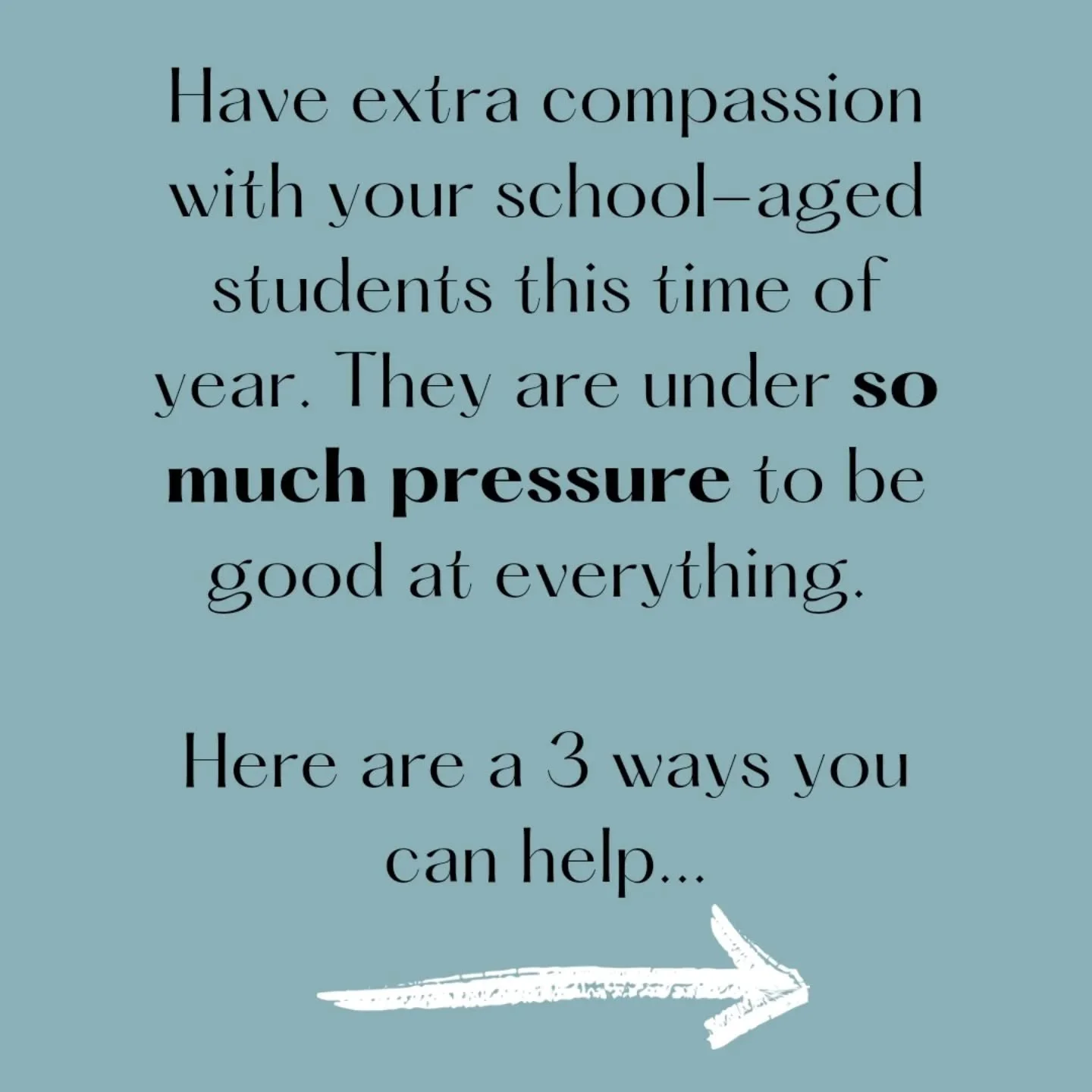 C.O.M.P.A.S.S.I.O.N

Many of our school-aged students are STRUGGLING this time of year. They are under a ridiculous amount of pressure at school and likely overloaded with extracurriculars. 

They may not be feeling or acting like themselves.
Their v
