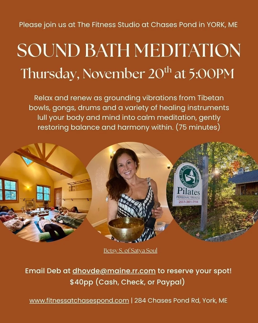 Please join us Thursday, November 20th at 5:00pm for a 75 minute Sound Bath with Betsy of Satya Soul at The Fitness Studio at Chases Pond.
Relax and renew as grounding vibrations from Tibetan bowls, gongs, drums and a variety of healing instruments l