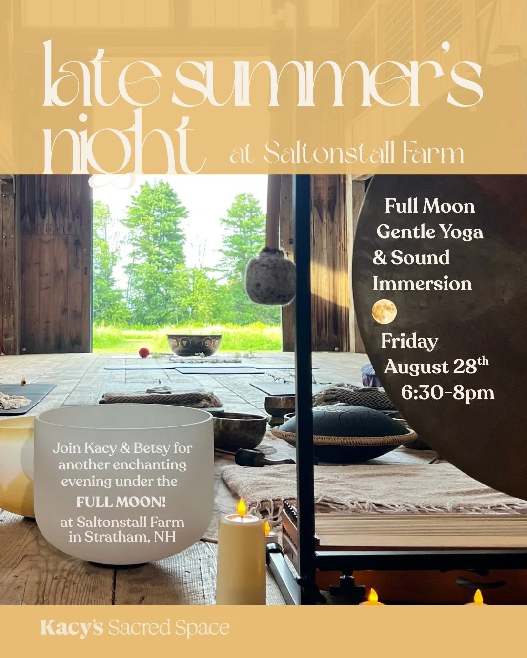 Late Summer’s Night - Yoga &amp; Sound Immersion at Saltonstall Farm (Stratham, NH) 