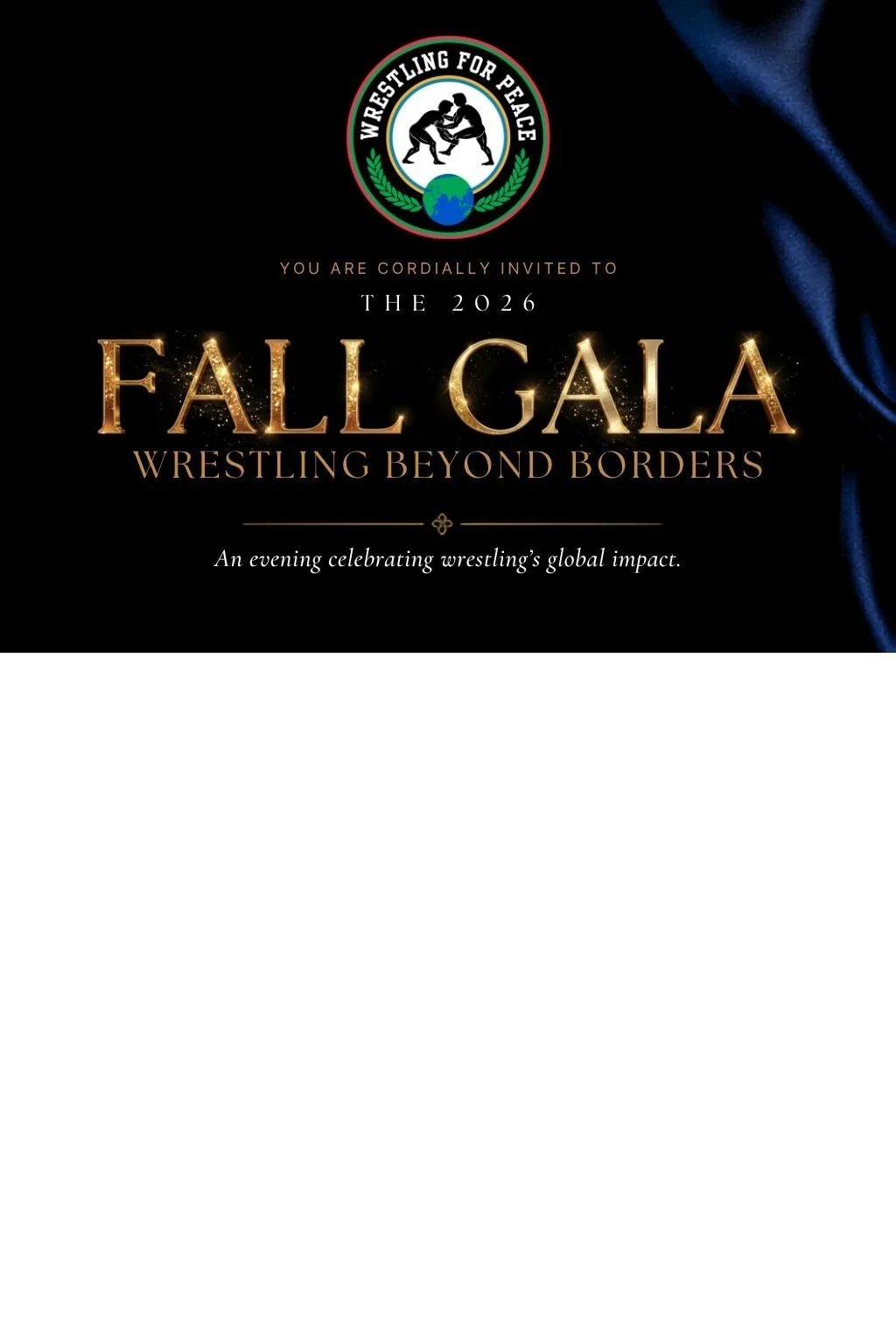 2026 Fall Gala “Wrestling Beyond Borders”