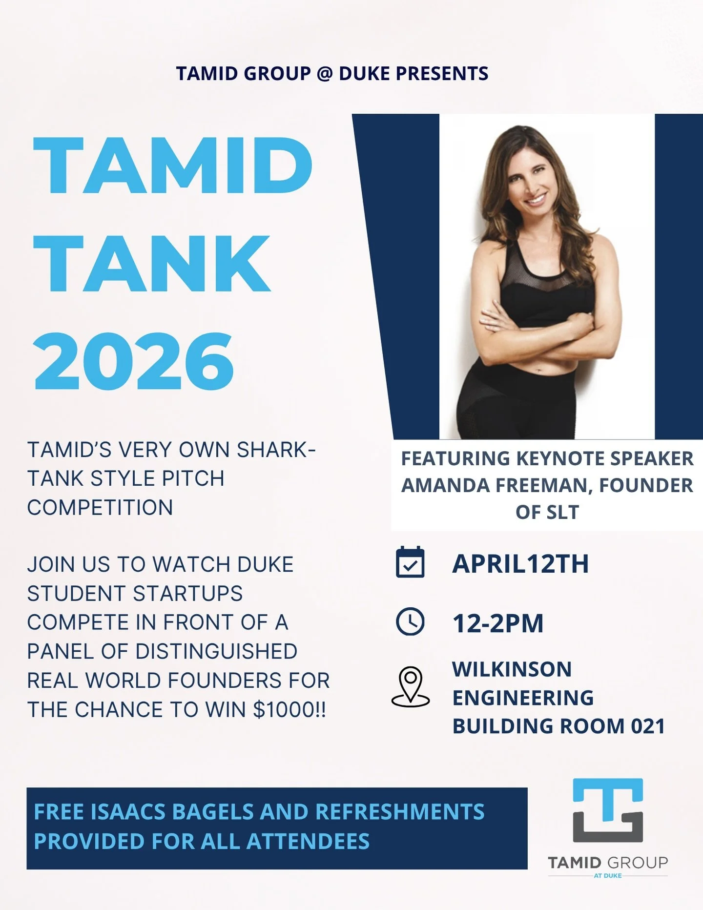 Join us April 12th from 12-2pm in Wilkinson Engineering Building Room 021 for TAMID Tank 2026! Attendance is required for all TAMID members.