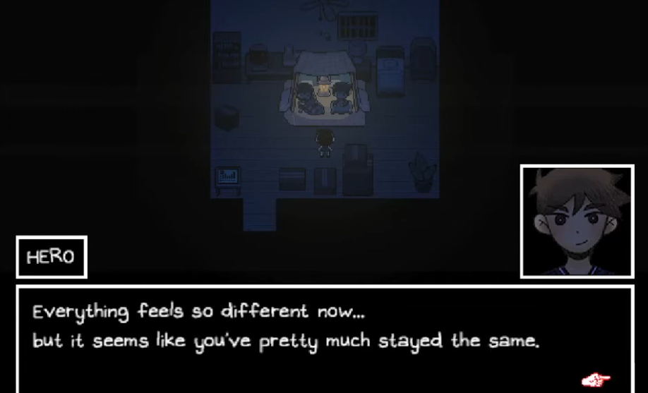 Hero saying "everything feels so different now... but it seems like you've pretty much stayed the same