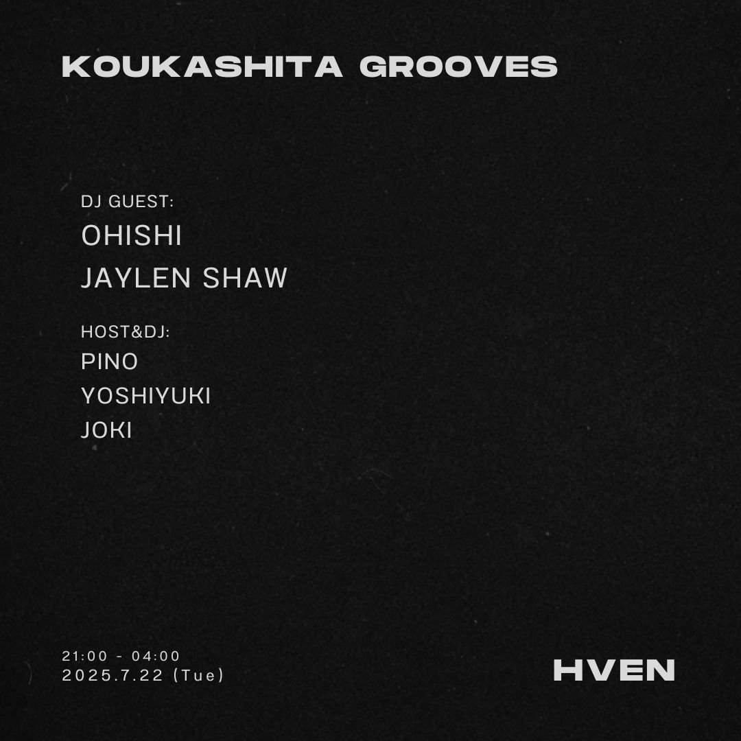 koukashita grooves