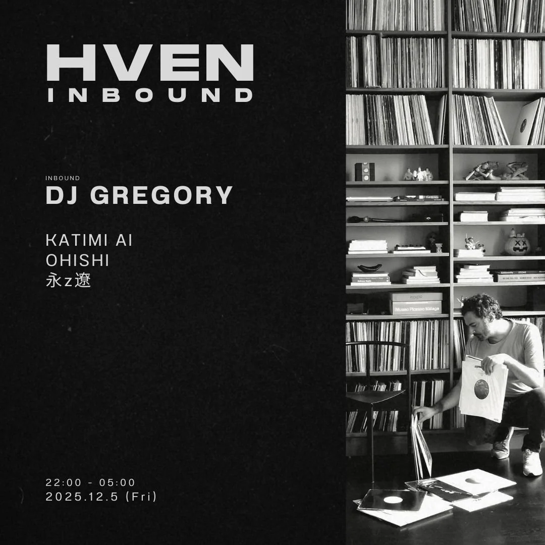 HVEN INBOUND: DJ GREGORY