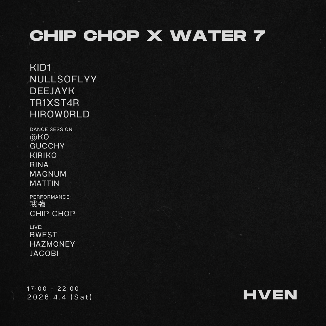 Chip Chop x Water 7