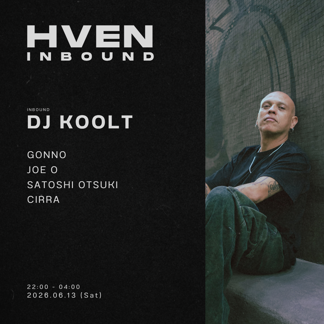 HVEN INBOUND: DJ KOOLT