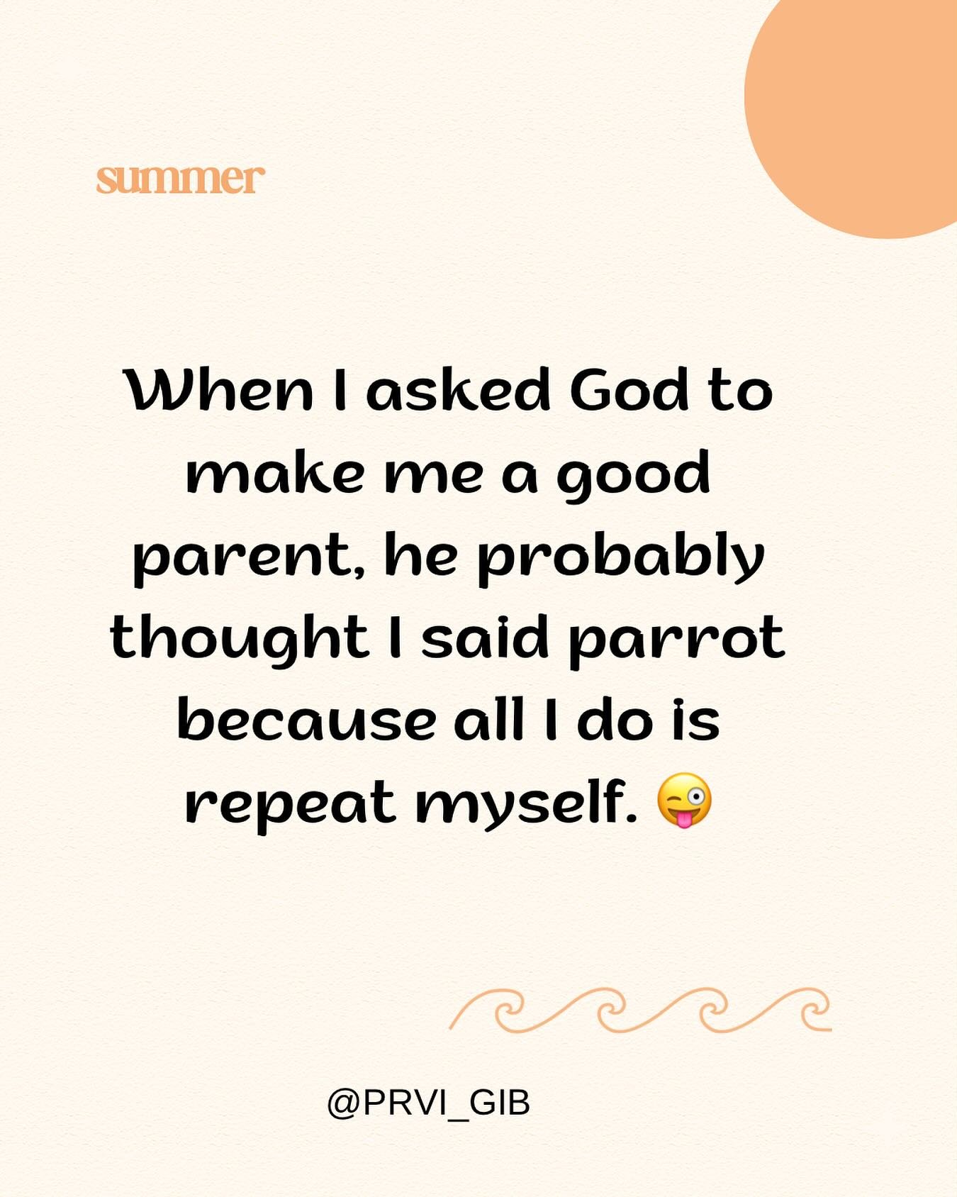 😂🦜😂

#summervibes #funnyquotes #pareting #otrok #razumevanje #toddler #family #učenje #kids