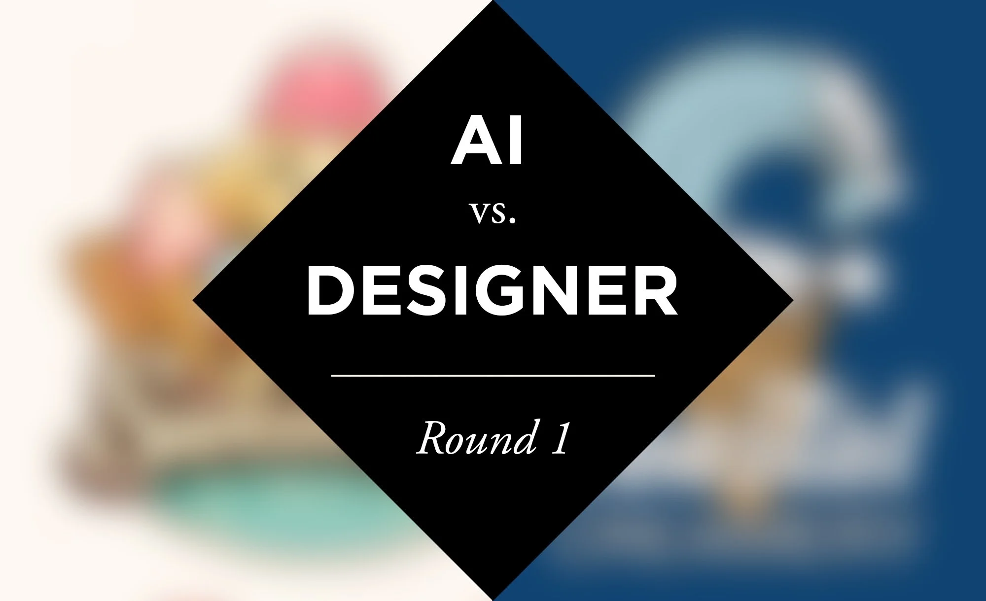 AI vs. Designer Round 1
