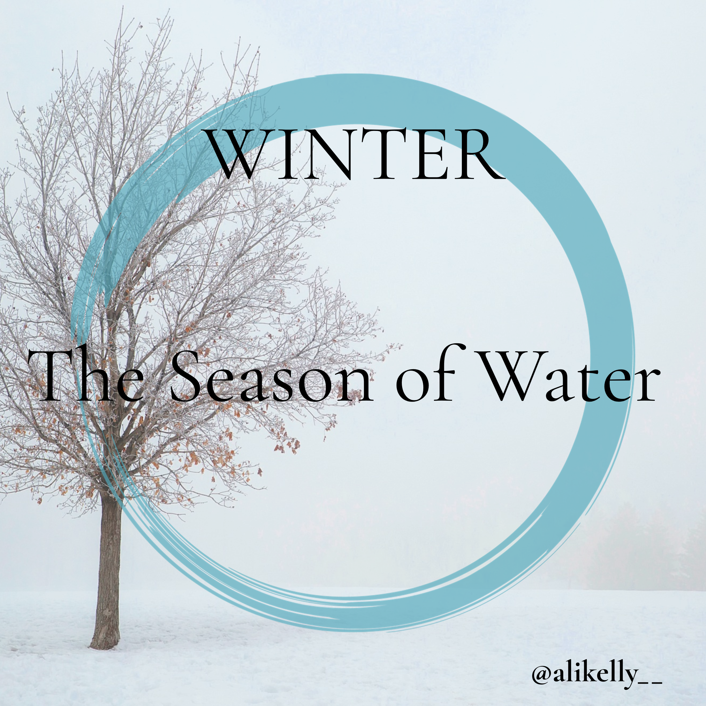 Winter the season of Water 
