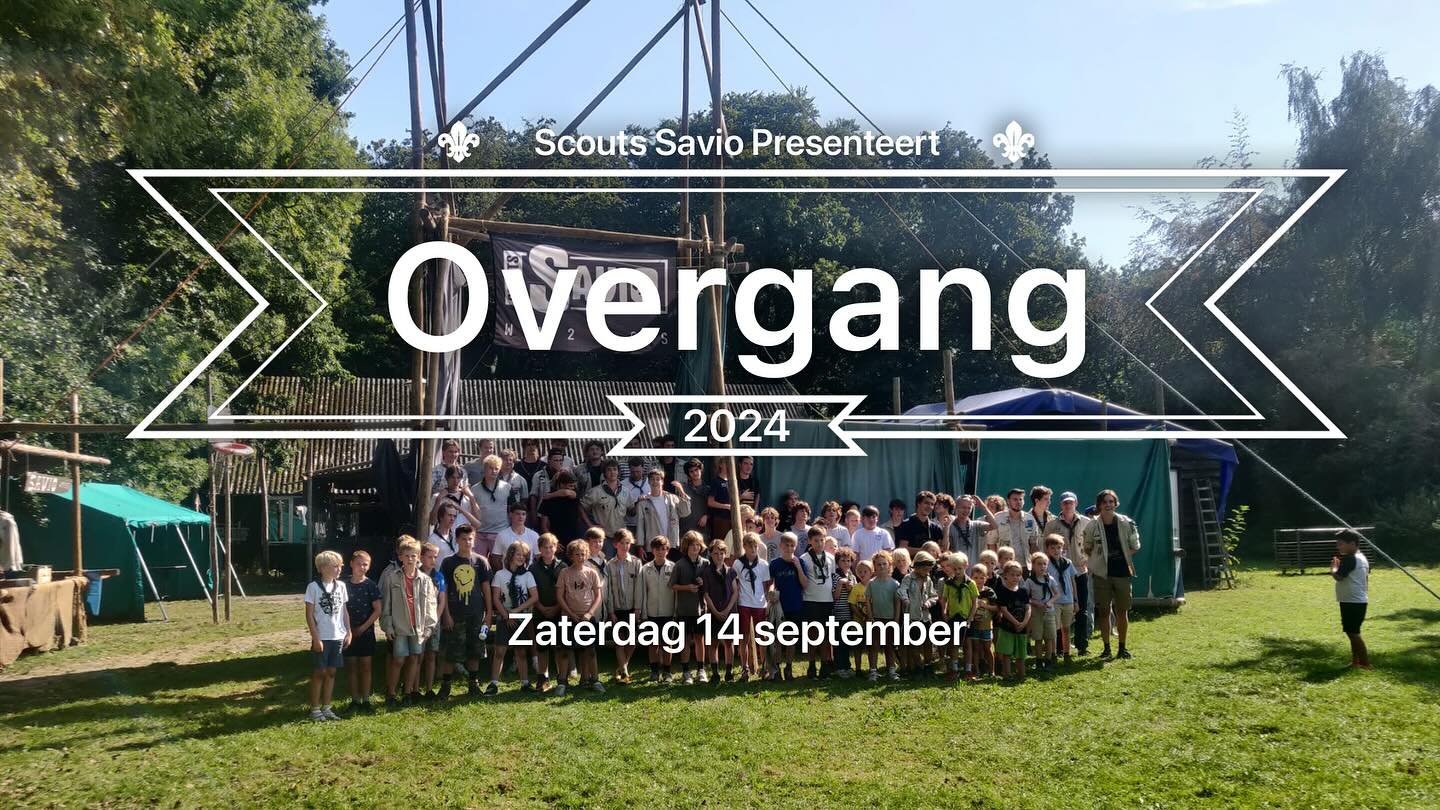 14 september: Overgang Savio!
We starten om 15u met de overgangsactiviteiten tot 17u. Om 19u kan je meeschuiven aan onze barbecue waarna de kampfilmpjes van afgelopen zomer zullen getoond worden!
Vergeet jullie niet in te schrijven voor de barbecue! 