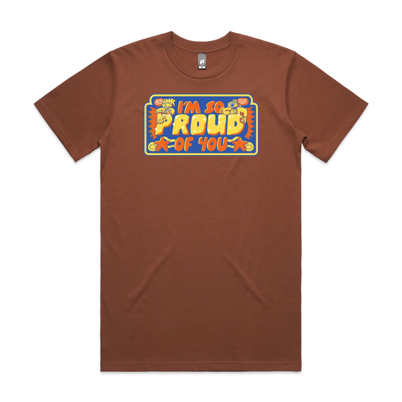 IM-SO-PROUD-OF-YOU_FOSTER_TSHIRT.jpg