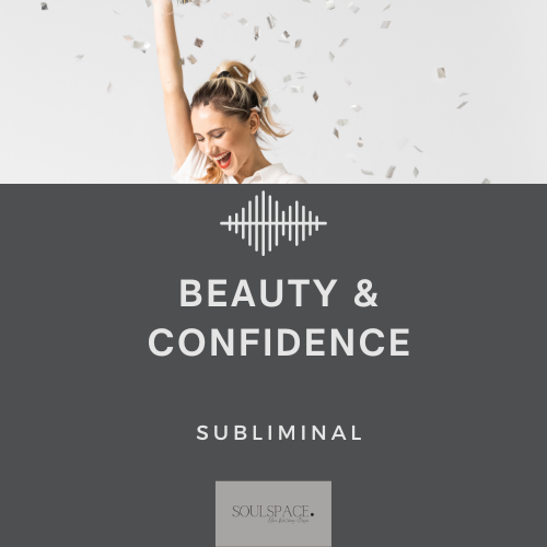 Beauty & Confidence Subliminal
