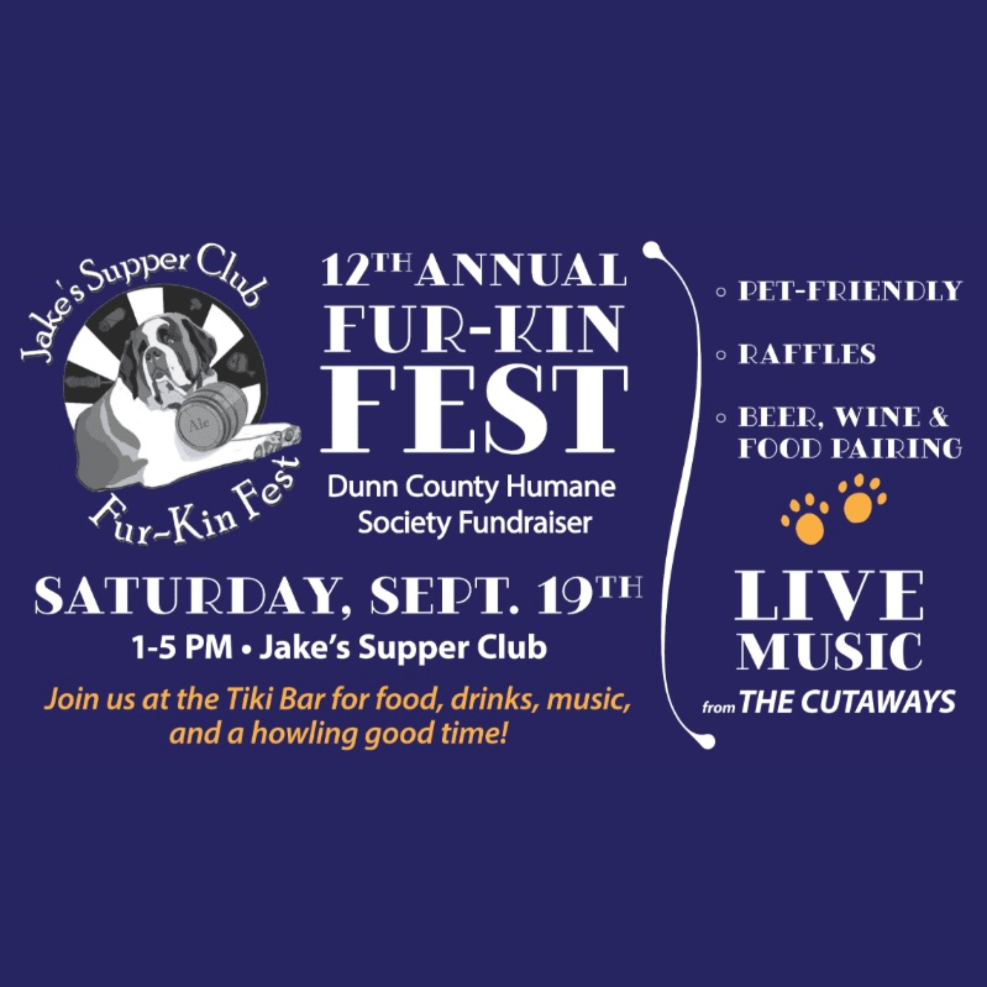 Annual Fur-kin Fest with Jake's Supper Club