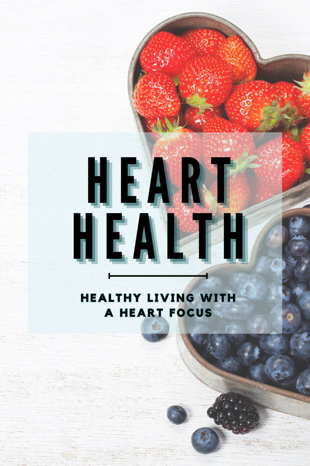 Nourishing Your Heart with Plant-Based Eating