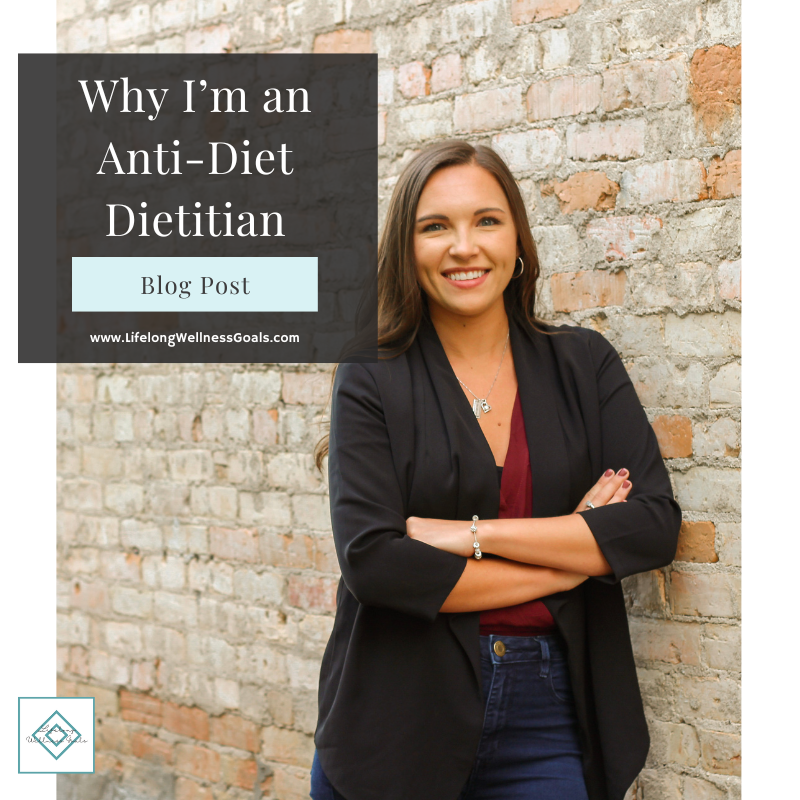 Why I'm an Anti-Diet Dietitian