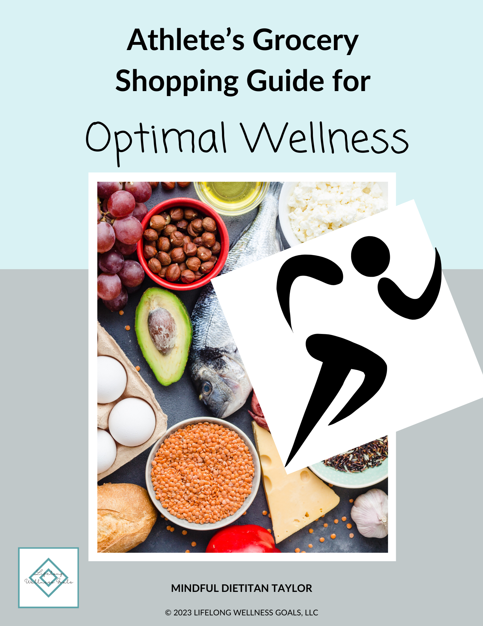 Book cover titled 'Athlete's Grocery Shopping Guide for Optimal Wellness' featuring an assortment of healthy foods including grapes, hazelnuts, avocado, fish, eggs, lentils, cheese, bread, garlic, and berries, with a stylized muscular arm icon across the middle.