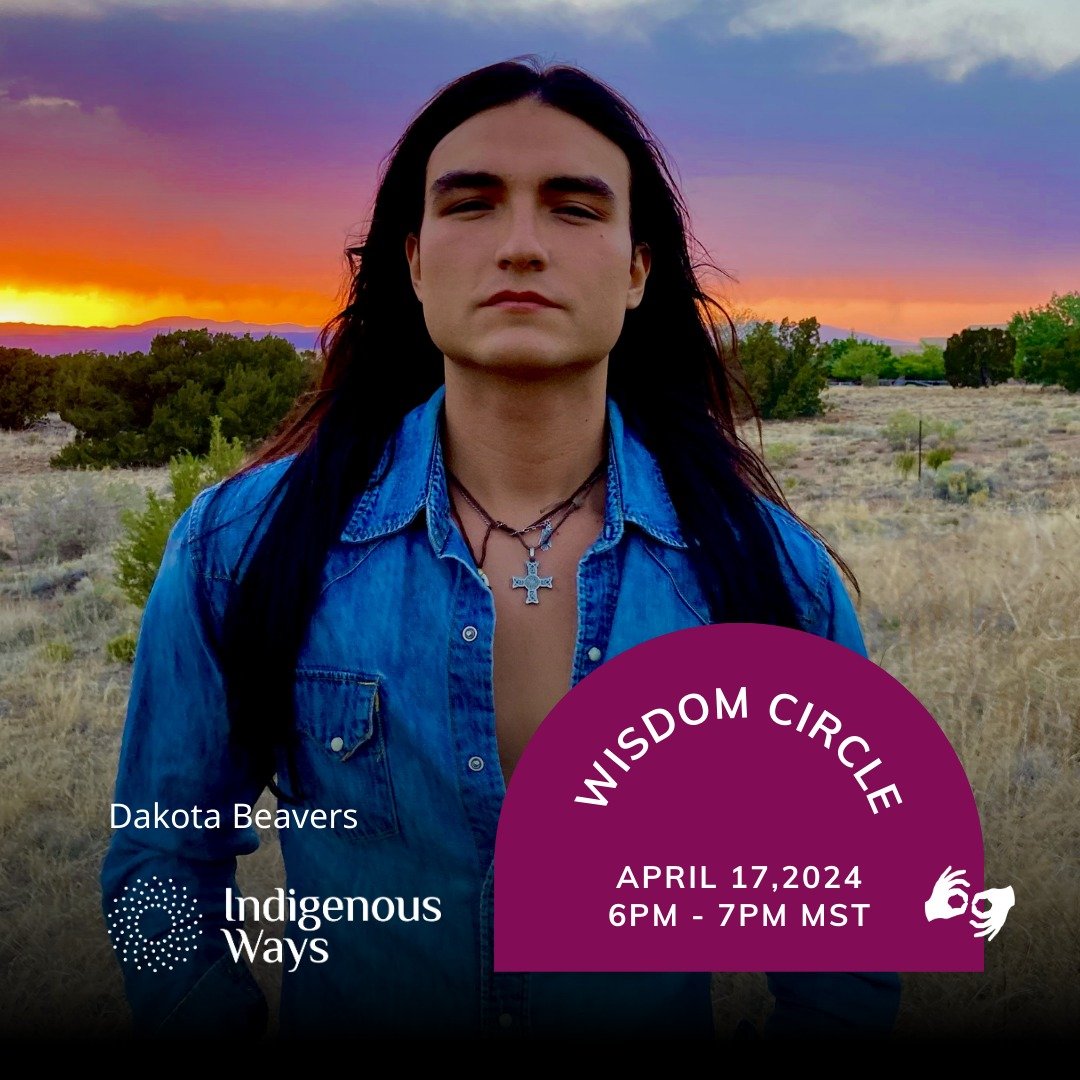 Join us Wednesday, April 17, for our monthly #WisdomCircle! 🙌🏾

This month&rsquo;s virtual circle will be hosted by @dakota_beavers, American actor and musician!

Dakota is an accomplished vocalist and guitarist whose heritage includes Native Ameri