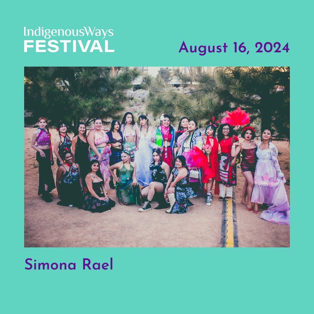 We&rsquo;re honored to welcome the incredibly talented @simona.monet monet to #IndigenousWays 2024! 

Simona Rael is an #Aztec, Mexican American, Chicana, and #NativeAmerican performer, international muralist, and fashion designer! She is the creator