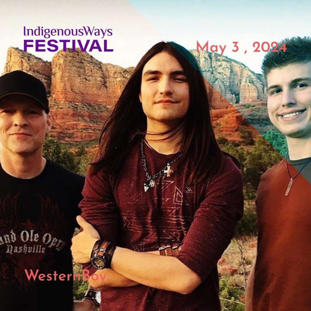 🎉COUNTDOWN to the May 3rd #IndigenousWays Festival!! 🎉

Join us THIS FRIDAY to see Lance Beavers &amp; sons @dakota_beavers and Dylan Beavers of @westernboyofficial LIVE!

#IndigenousWays is FREE and family friendly, and we welcome all members of t