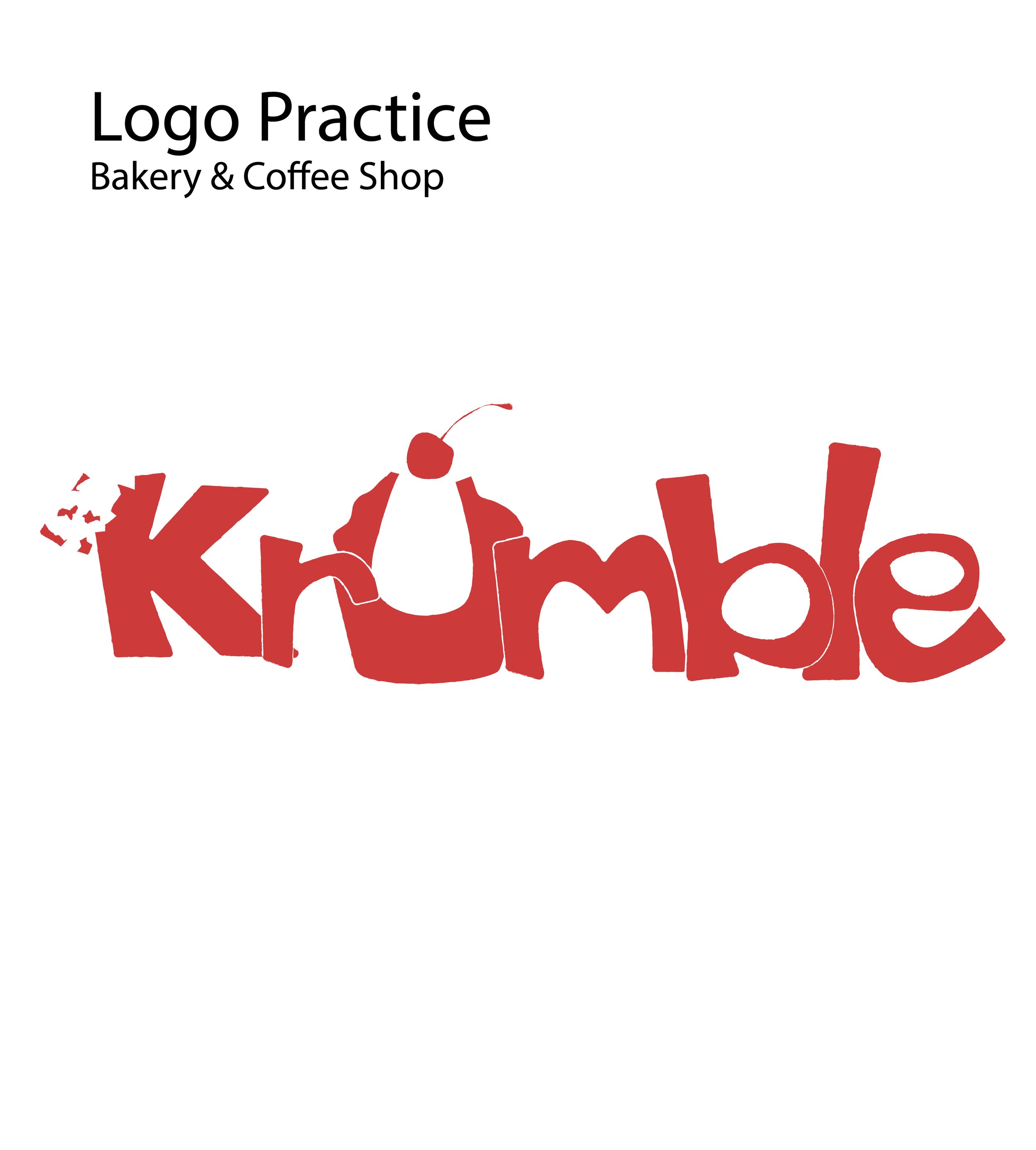 Logo Practice -
Prompt: Bakery/Coffee shop named "Krumble" with a focus on sweet baked goods and an inviting atmosphere.