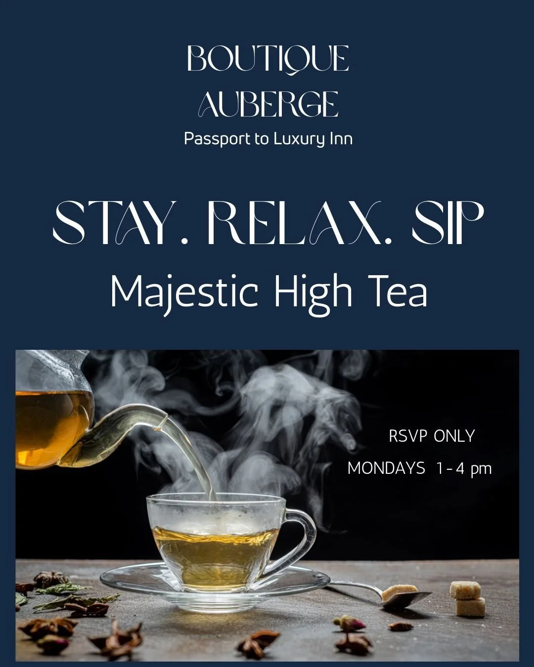 ✨ Break the Mundane. Command the Majestic. ✨

Start your week not with a sigh, but with a sip. Introducing Majestic Mondays High Tea at Boutique Auberge !

The crisp air calls for cashmere, quiet conversation, and our exquisite New Winter Plating Men