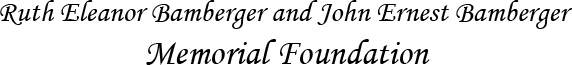 Ruth Eleanor Bamberger and John Ernest Bamberger Memorial Foundation logo