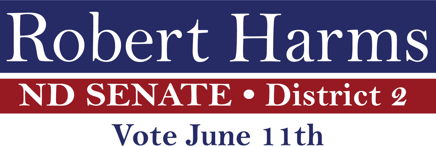 Robert Harms | Candidate for ND District 2 Senate