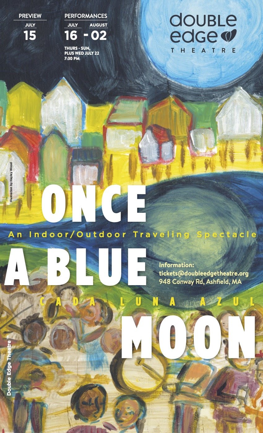 Double Edge Theatre 2026 Summer Spectacle Performance of Once A Blue Moon (Cada Luna Azul)