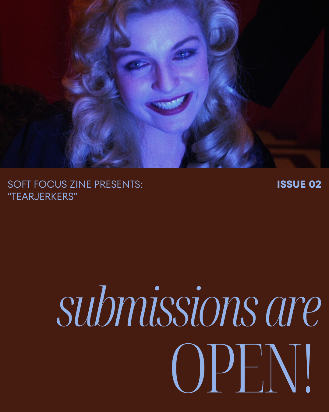 Soft Focus Zine Seeking Submissions for 2nd Issue