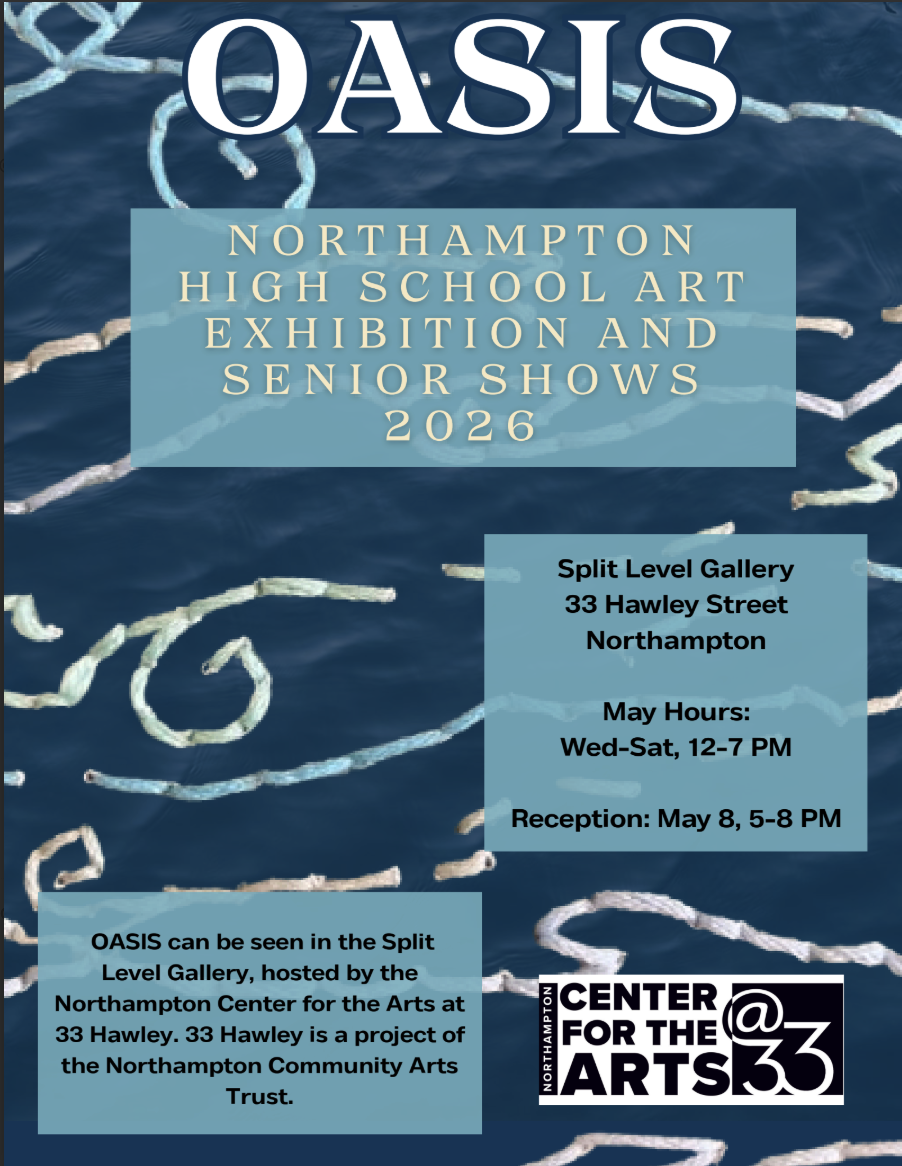 Northampton High School Art Exhibition and Senior Shows