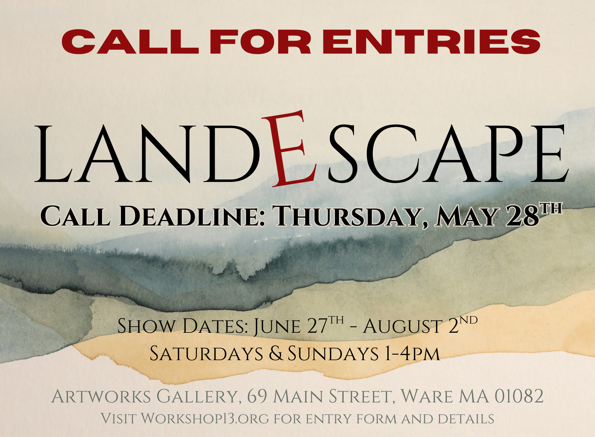 Calls for Art: Workshop13/ArtWorks Gallery 