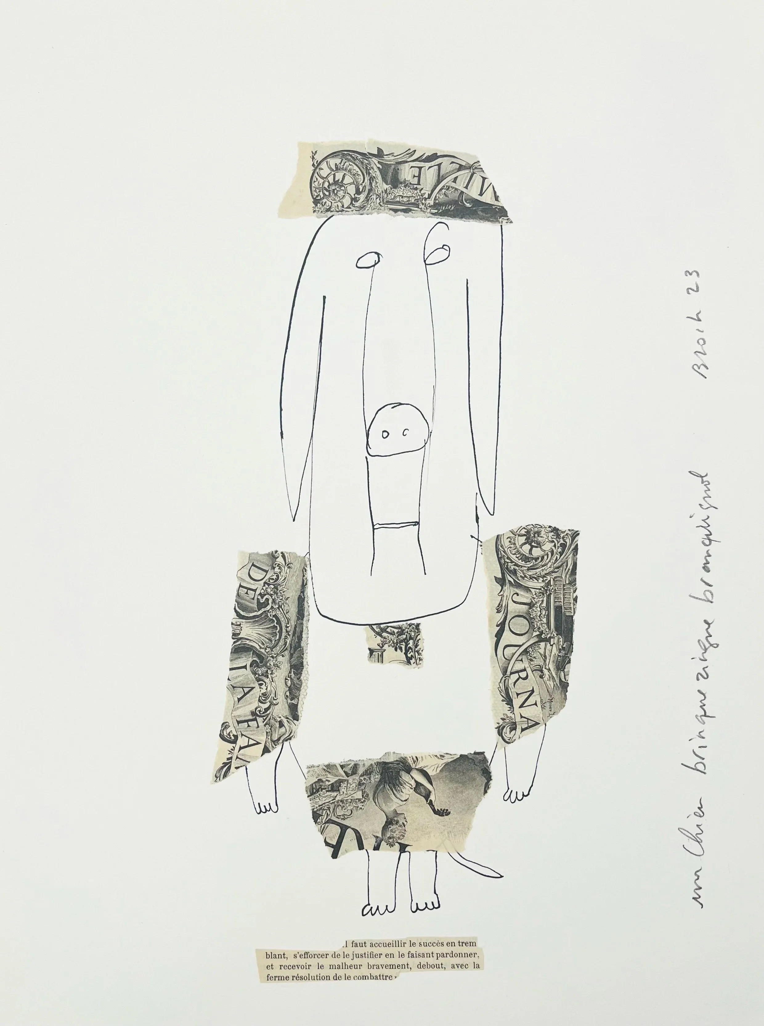 “Un chien brinquezingue branquignol“ 
Original collage on paper, 38.5 x 28 cm