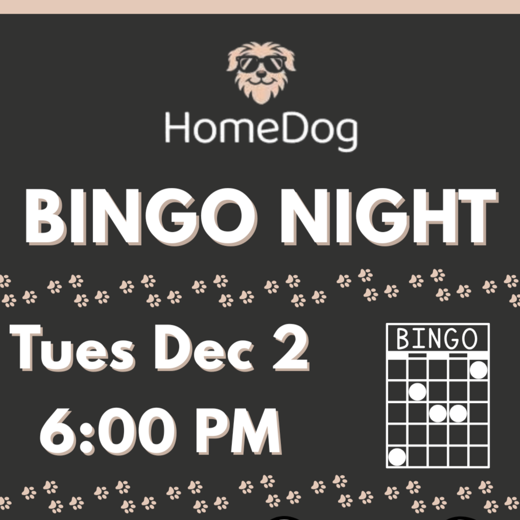 HomeDog Bingo Night!