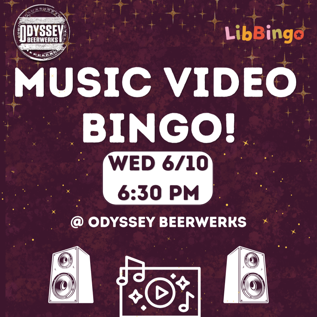 Odyssey Beerwerks- Music Video Bingo!