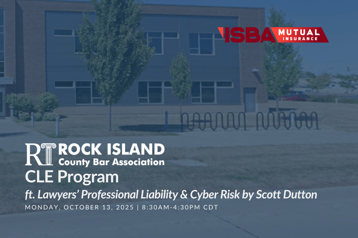 Lawyers’ Professional Liability & Cyber Risk: Essentials for Illinois Firms