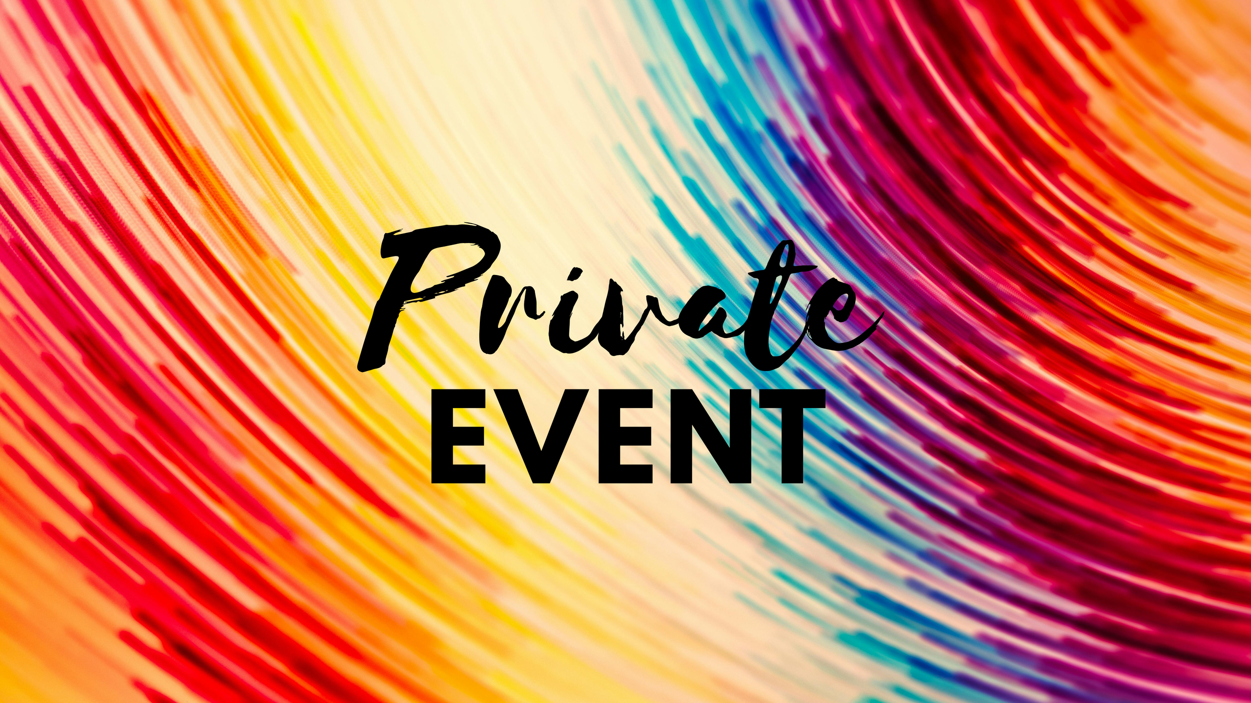 Private Event