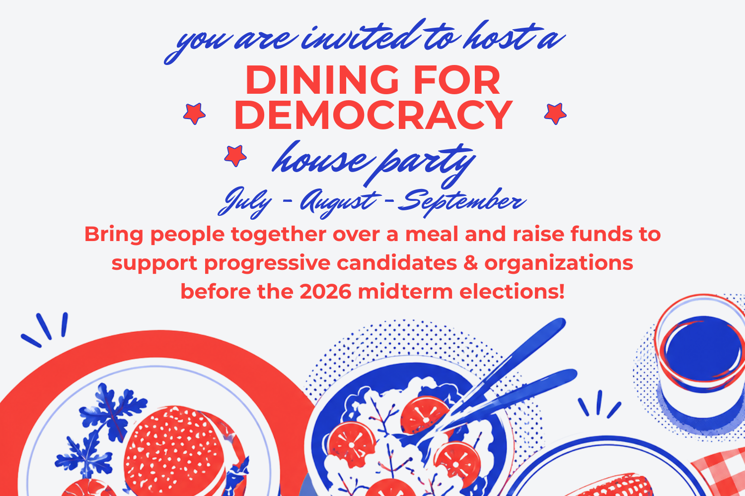 Dining for Democracy House Parties 