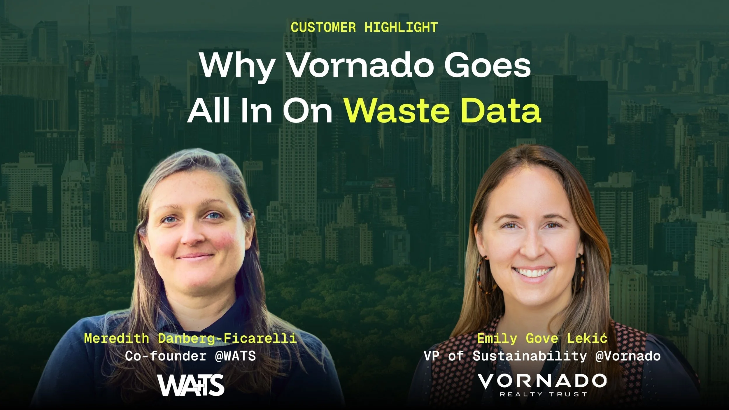 Making waste data dynamic for Vornado Realty Trust
