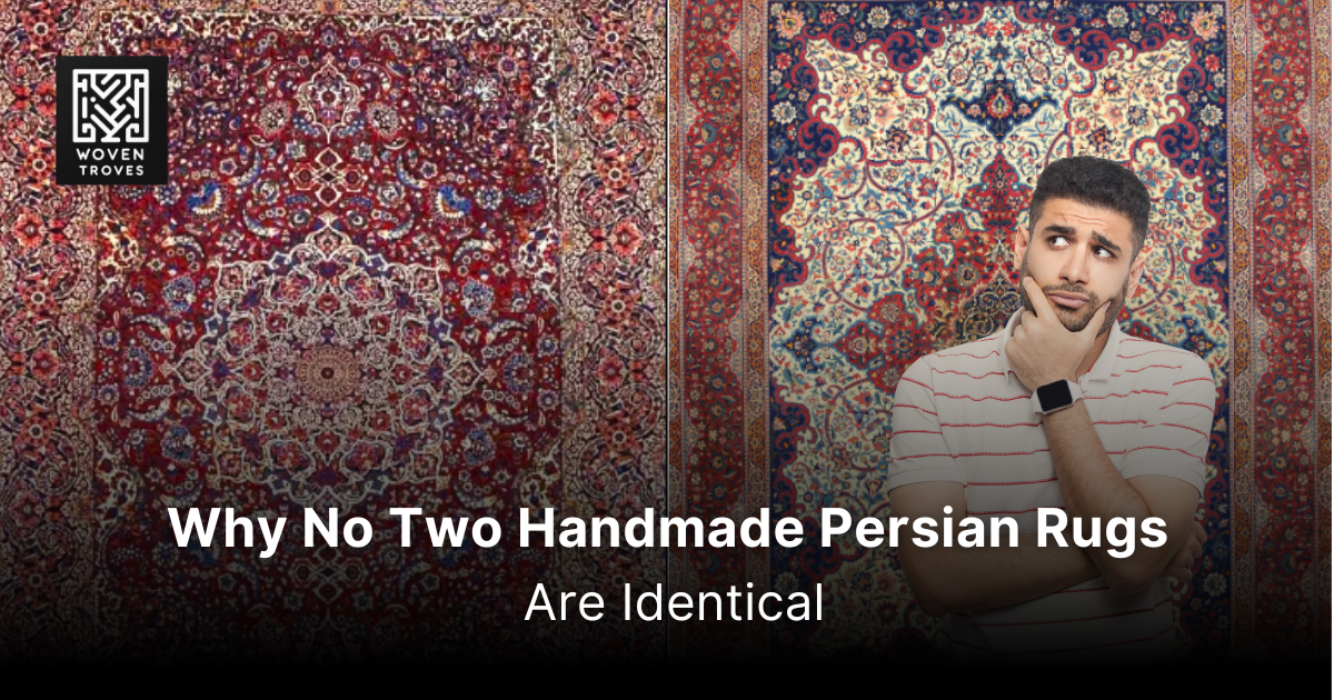 Why No Two Handmade Persian Rugs Are Identical