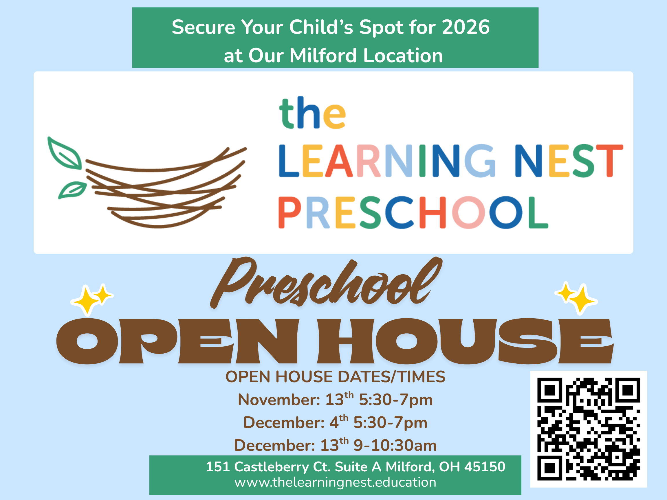 Join Us at The Learning Nest for Our Open Houses!