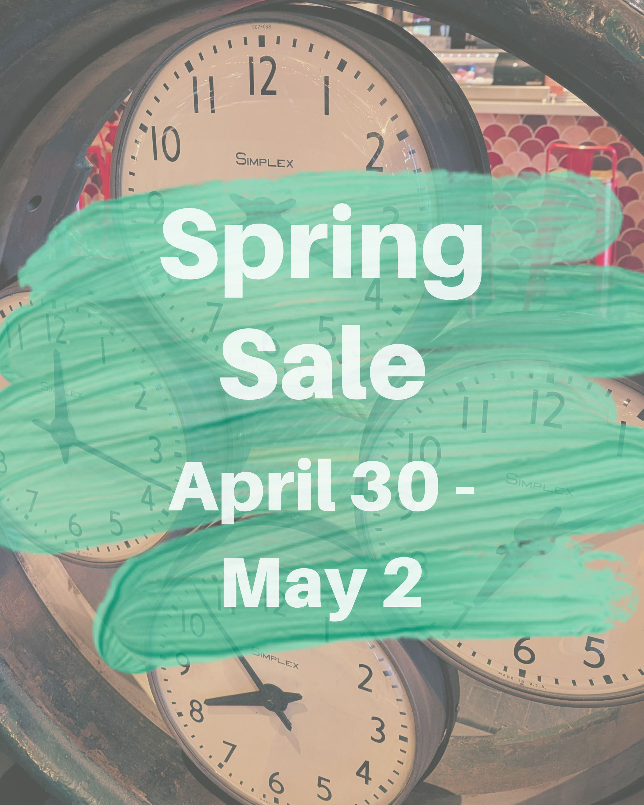 Save the Date(s) for our Spring Sale!