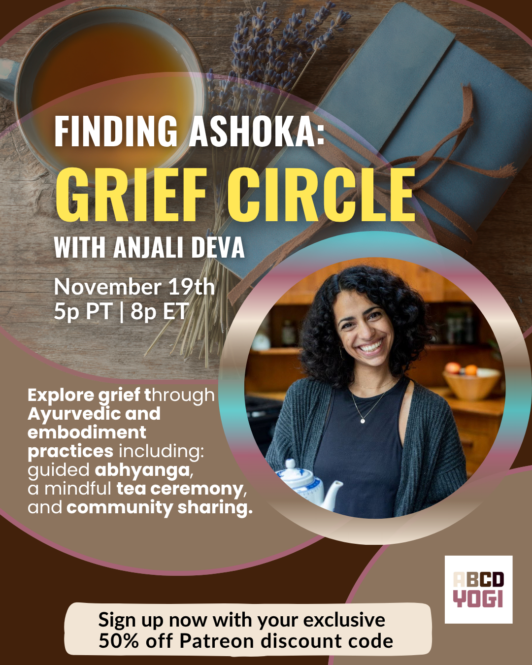 ABCD Yogi: Finding Ashoka: Grief Circle